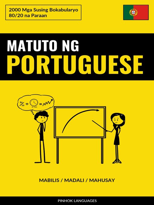 Title details for Matuto ng Portuguese--Mabilis / Madali / Mahusay by Pinhok Languages - Available